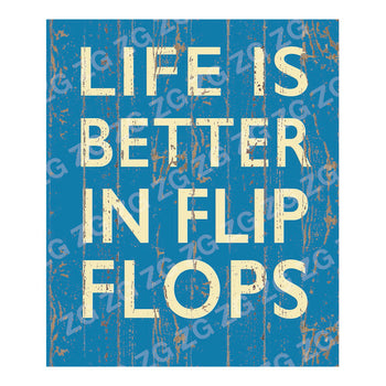 CPS 036 Life is better in flip flops - Blue